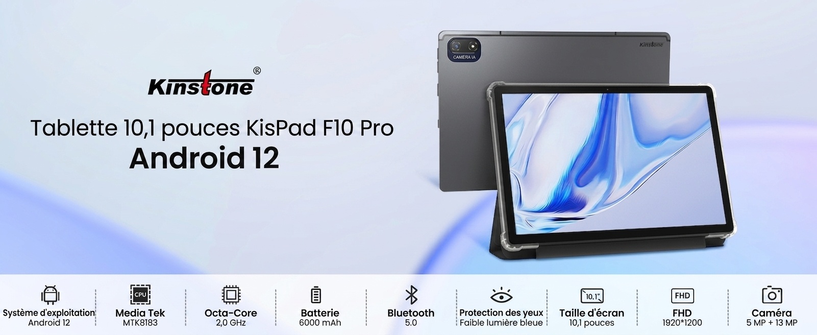 Tablette Kinstone 10,1" Android 12 8 Go + 256 Go Octa-Core