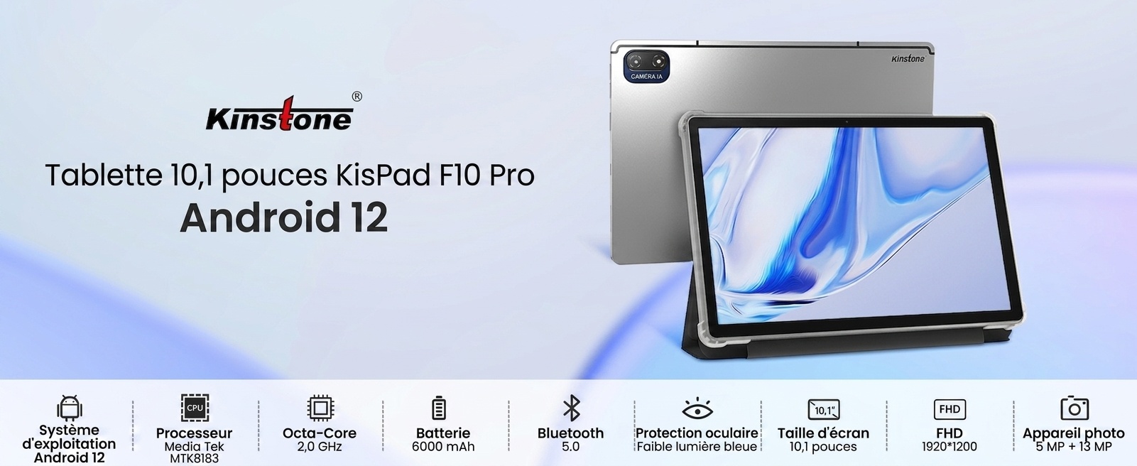 Tablette Kinstone 10,1" Android 12 8 Go + 256 Go Octa-Core